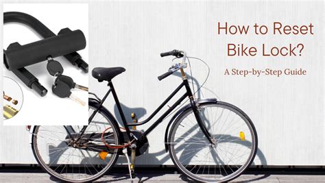 how to reset bike lock|forgot bike lock code.